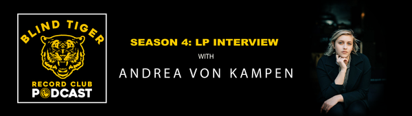 Season 4:  LP Interview with Andrea von Kampen - That Spell