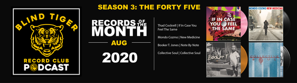 Season 3: The Forty Five - August 2020 Records of the Month
