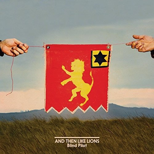 Blind Pilot - And Then Like Lions - Blind Tiger Record Club