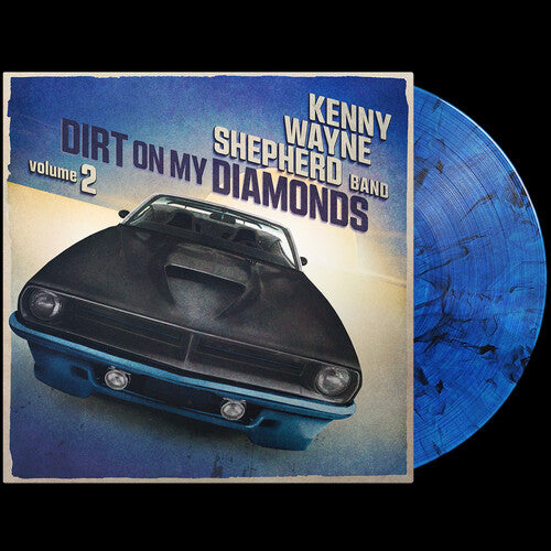 Kenny Wayne Shepherd - Dirt On My Diamonds Vol. 2 (Ltd. Ed. Blue Marble 180G Vinyl) - Blind Tiger Record Club