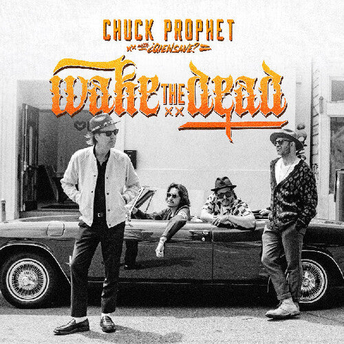 Chuck Prophet - Wake the Dead (Ltd. Ed. Orange Vinyl) - Blind Tiger Record Club