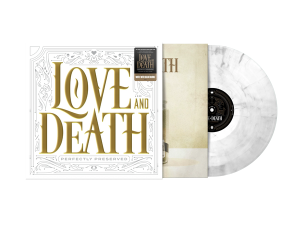 Love and Death - Perfectly Preserved (Ltd. Ed. 180G White w/ Black Marble Vinyl) - Blind Tiger Record Club