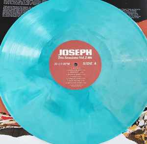 Joseph -  Trio Sessions Vol. 2 (Ltd. Ed. Aqua Vinyl) - Blind Tiger Record Club