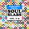 Soul Slabs 1 - 4: Collectors Series