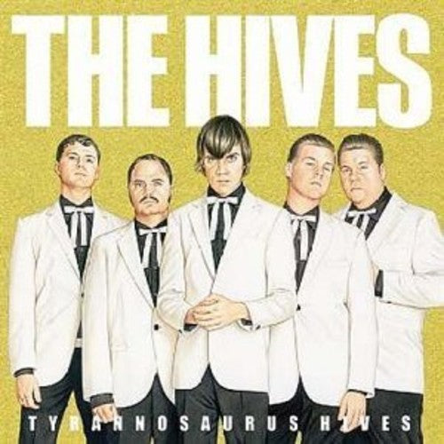 The Hives - (Tyrannosaurus Hives; Veni Vidi Vicious; Barely Legal) COLLECTOR SERIES - Blind Tiger Record Club
