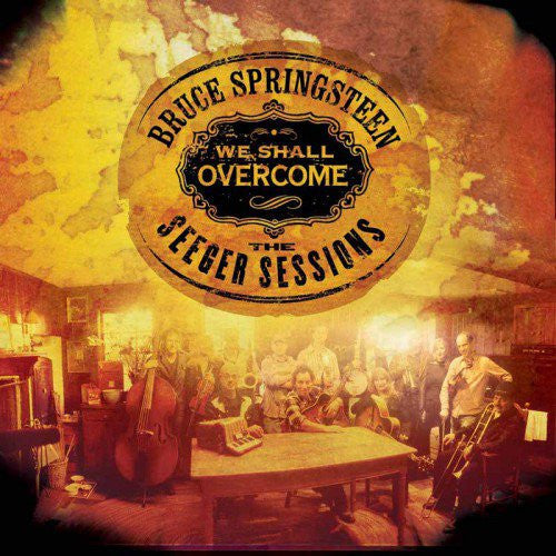 Bruce Springsteen - We Shall Overcome: The Seeger Sessions (2XLP) - Blind Tiger Record Club