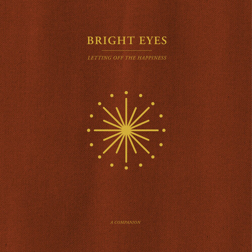 Bright Eyes - Letting Off The Happiness: A Companion (Ltd. Ed. Opaque Gold Vinyl, EP) - Blind Tiger Record Club