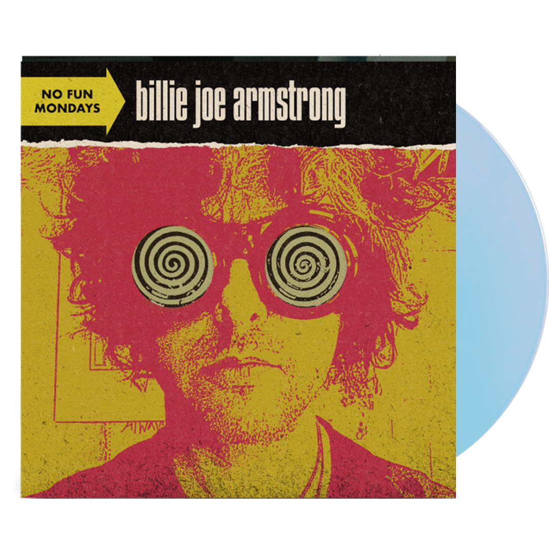 Billie Joe Armstrong - No Fun Mondays (Ltd. Ed. Light Blue Vinyl) - Blind Tiger Record Club