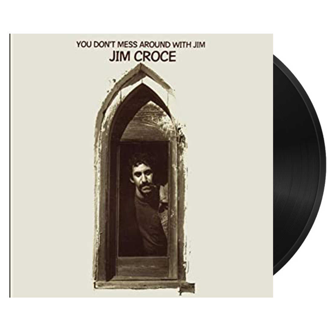 Jim Croce - You Don't Mess with Jim (180G) - MEMBER EXCLUSIVE - Blind Tiger Record Club