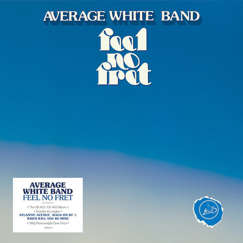 Average White Band - Feel No Fret (Ltd. Ed. 180G Clear Vinyl) - Blind Tiger Record Club