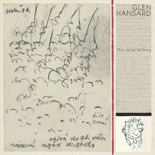 Glen Hansard - This Wild Willing - Blind Tiger Record Club
