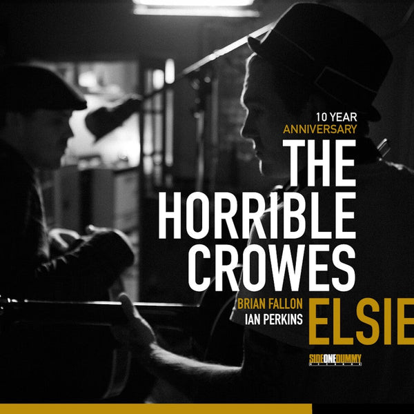 Horrible Crowes, The - Elsie (10 Year Anniversary Edition) (Ltd. Ed. Silver Vinyl) - Blind Tiger Record Club