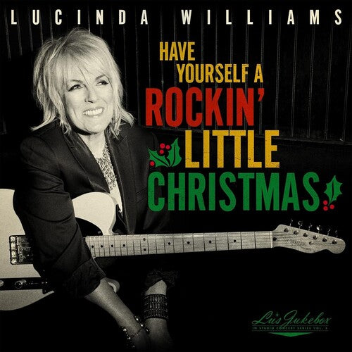 Lucinda Williams -  Lu's Jukebox Vol. 5: Have Yourself A Rockin Little Christmas With Lucinda - Blind Tiger Record Club