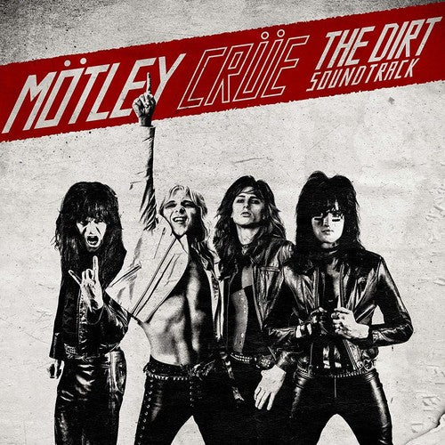Mötley Crüe - The Dirt: O.S.T. (Ltd. Ed. 180G 2XLP) - Blind Tiger Record Club