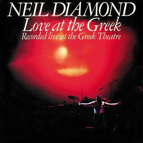 Neil Diamond - Love at the Greek (Re-Mastered, 2XLP Vinyl) - Blind Tiger Record Club