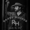 Randy Houser - Note to Self (Ltd. Ed. Smokey Clear Vinyl) - Blind Tiger Record Club