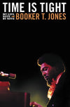 Booker T - The Note by Note/Time is Tight Collectors Series - Blind Tiger Record Club