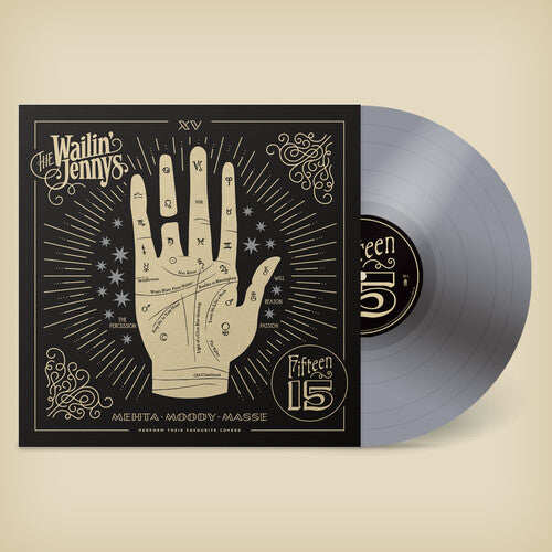 The Wailin' Jennys - Fifteen (Ltd. Ed. Silver Vinyl, 140 Gram Vinyl) - Blind Tiger Record Club