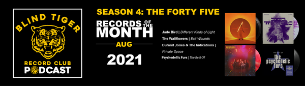Season 4: The Forty Five - August 2021 Records of the Month