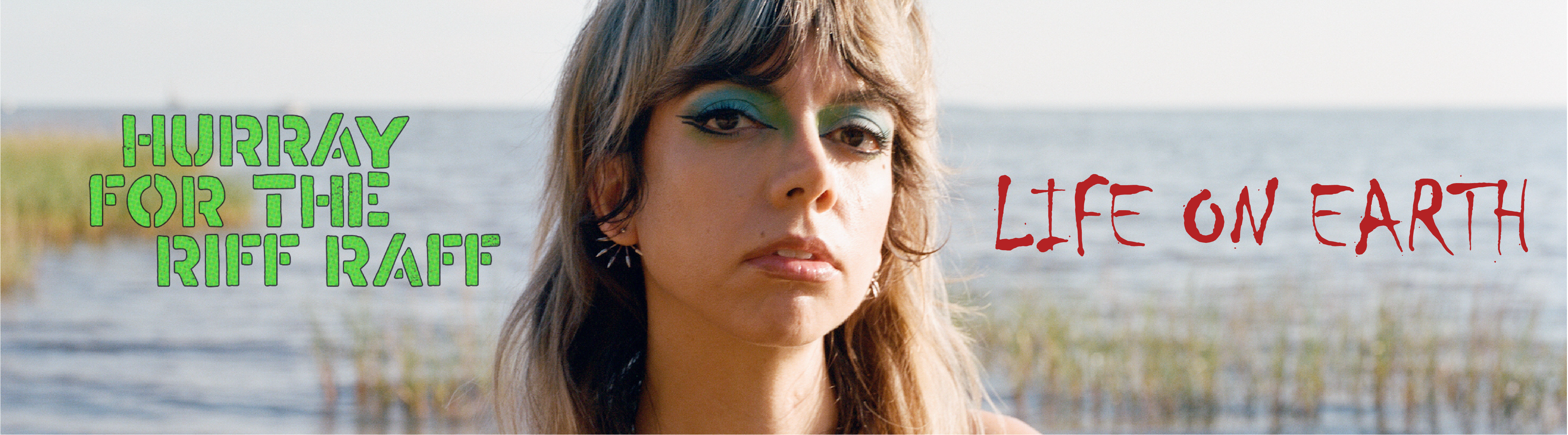 Hurray for the Riff Raff - Life on Earth