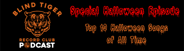 S5: B.T.R.C. Podcast Special Event - The Top 10 Halloween Songs of All Time