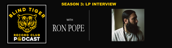 Season 3: LP Interview - Ron Pope - Bone Structure - Part 1
