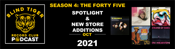 Season 4 - The Forty Five: October 2021 Spotlight Album & New Store Additions