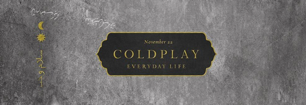 Coldplay - Everyday Life (180G 2XLP) + The Raconteurs "Help Me Stranger" 7"