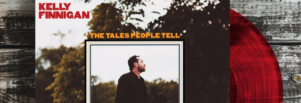 Kelly Finnigan - The Tales People Tell (Ltd. Ed. Red Vinyl)