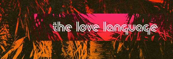 The Love Language - The Love Language (Ltd. Ed. Yellow Vinyl)