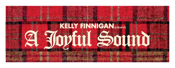 Kelly Finnigan - A Joyful Noise