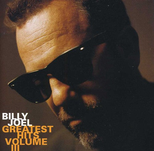 Billy Joel - Greatest Hits, Vol. 3 (CD) - Blind Tiger Record Club