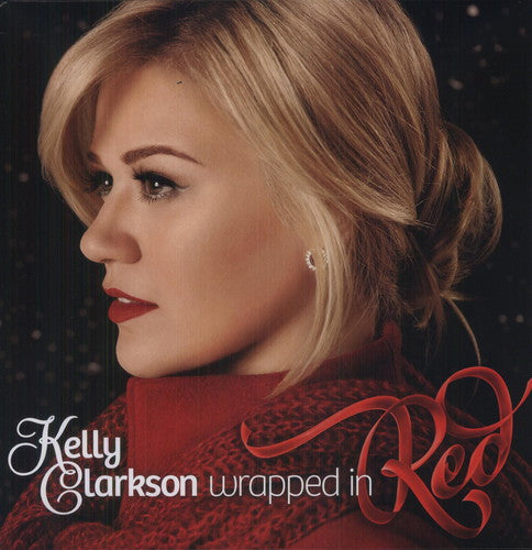 Kelly Clarkson - Wrapped in Red (Ltd. Ed. Colored Vinyl) - Blind Tiger Record Club