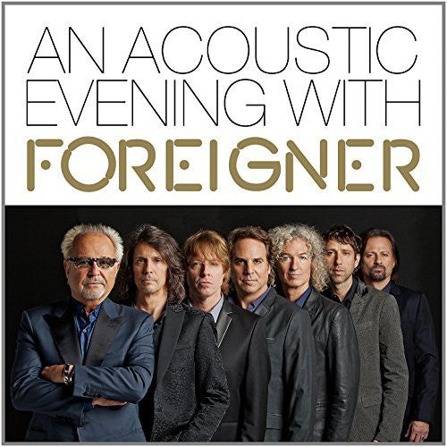 Foreigner - Acoustic Evening with Foreigner - Blind Tiger Record Club