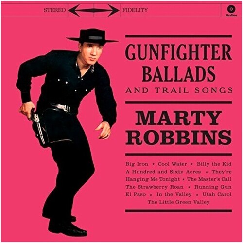 Marty Robbins - Gunfighter Ballads (Ltd. Ed. 180G Vinyl) - Blind Tiger Record Club