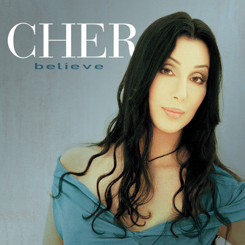 Cher - Believe (2018 Remaster) - Blind Tiger Record Club
