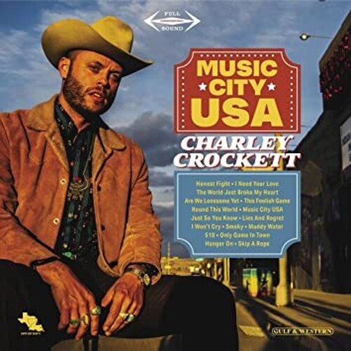Charley Crockett - Music City USA (Ltd. Ed. 180G 45 RPM 2xLP Vinyl) - Blind Tiger Record Club