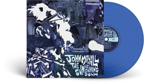 John Mayall - The Sun is Shining Down (Ltd. Ed. Translucent Blue Vinyl) - Blind Tiger Record Club