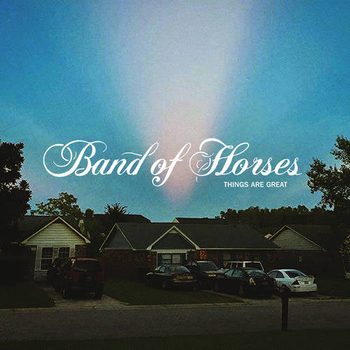 Band of Horses - Things Are Great (Ltd. Ed. Rust Vinyl) - BTRC ROTM