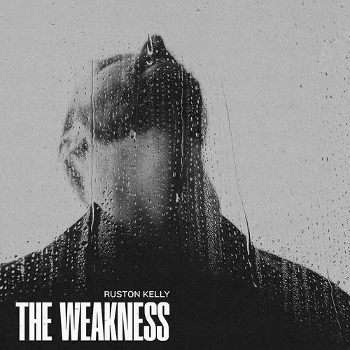 Ruston Kelly - The Weakness (Ltd. Ed. Blue Vinyl) - BTRC ROTM