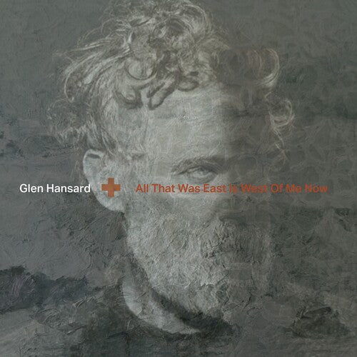 Glen Hansard - All That Was East Is West Of Me Now (Ltd. Ed. Clear Vinyl) BTRC ROTM SS 11/23 - Blind Tiger Record Club