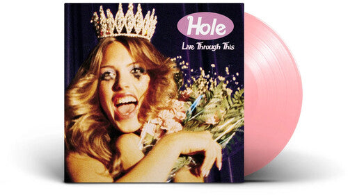 Hole - Live Through This (Ltd. Ed. Light Rose Vinyl) - Blind Tiger Record Club