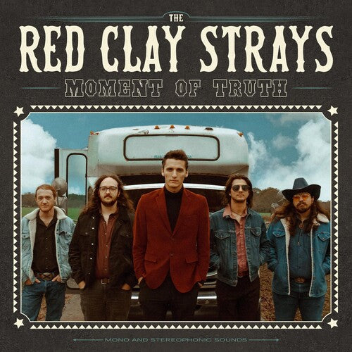 Red Clay Strays - Moment of Truth (CD Format) - Blind Tiger Record Club