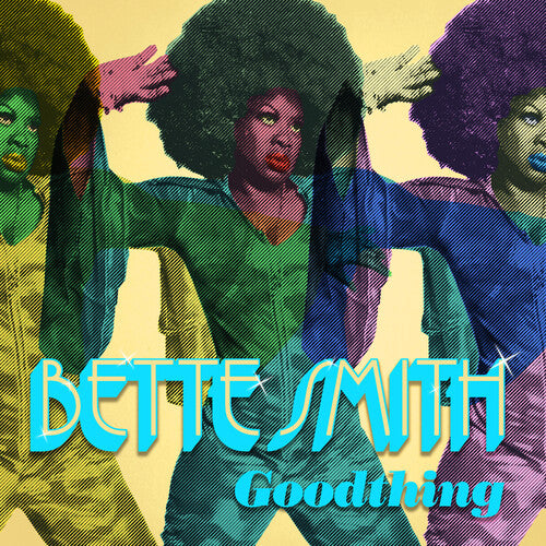 Bette Smith - Goodthing (Ltd. Ed. Gold Vinyl) - BTRC ROTM