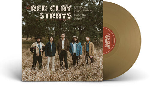 Red Clay Strays - Made By These Moments (Ltd. Ed. Gold Vinyl Gatefold) - BTRC ROTM