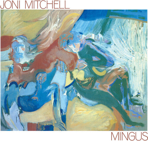 Joni Mitchell - Mingus