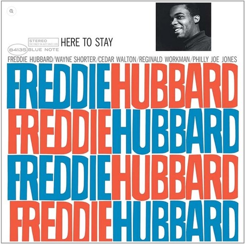 Freddie Hubbard - Here to Stay (Ltd. Ed. Blue Note Classic 180G Vinyl)