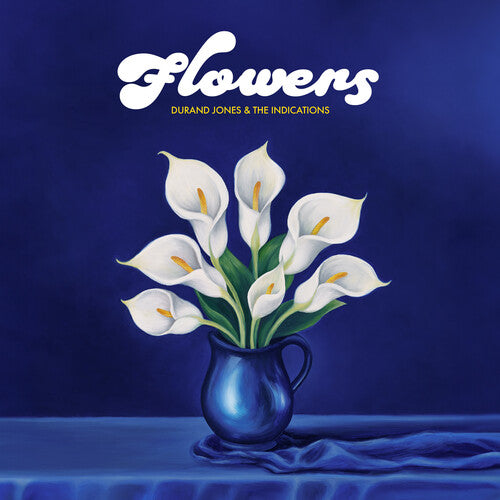 Durand Jones & The Indications - Flowers (Ltd. Ed. Blue Vinyl) - Blind Tiger Record Club