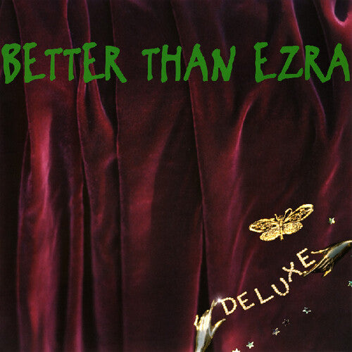 Better Than Ezra - Deluxe (Ltd. Ed. Green 2xLP Vinyl)