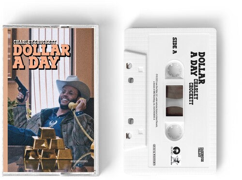 Charley Crockett - Dollar A Day (Cassette)